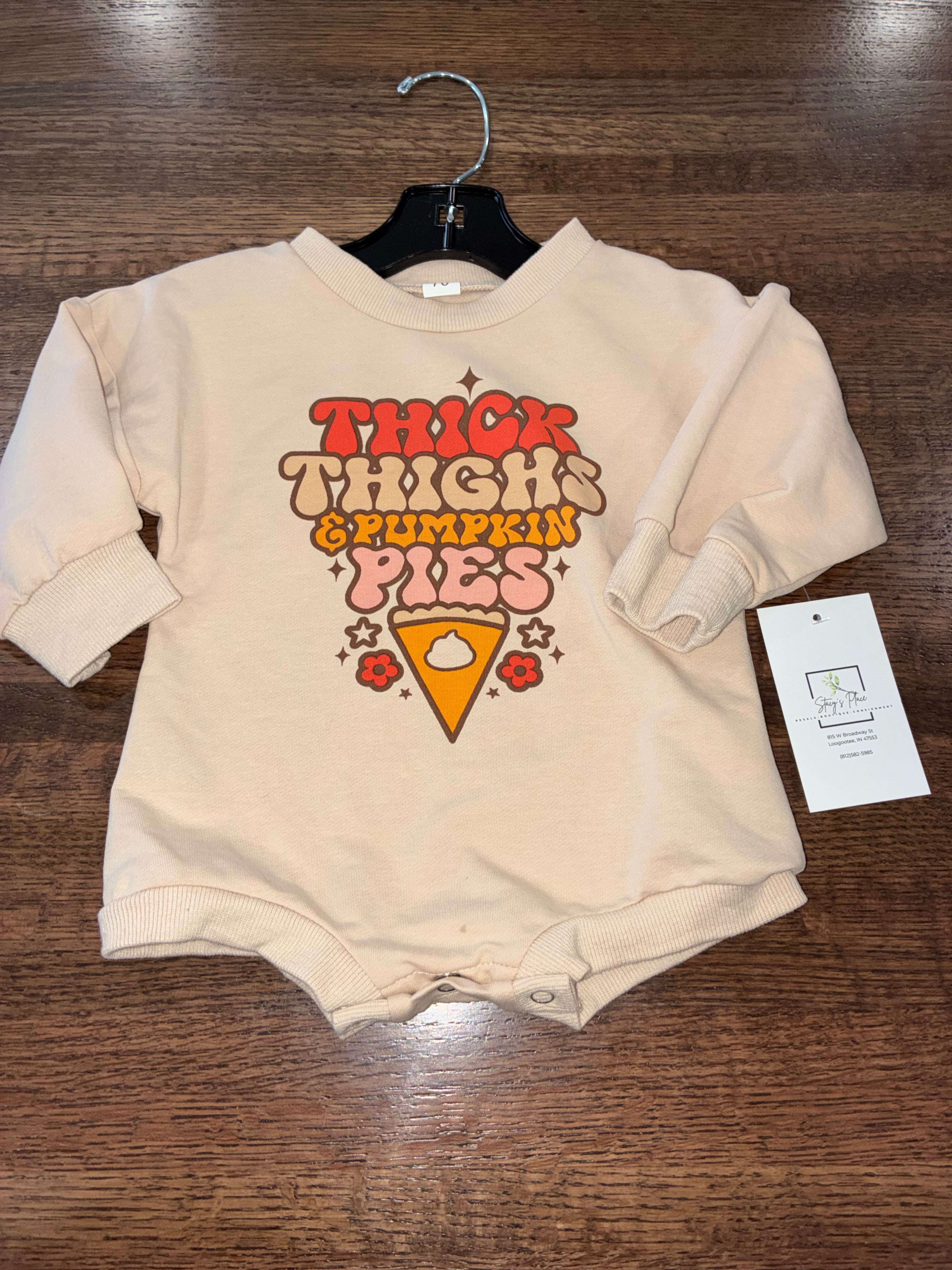 Thick Thighs & Pumpkin Pies Bubble Romper Size 6-12 Months